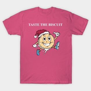 Taste the biscuit T-Shirt